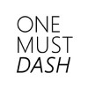 ONE MUST DASH