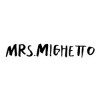 MRS MIGHETTO